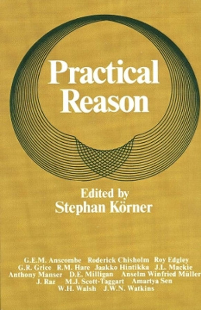 Practical Reason by Stephen Kvrner 9780300105421