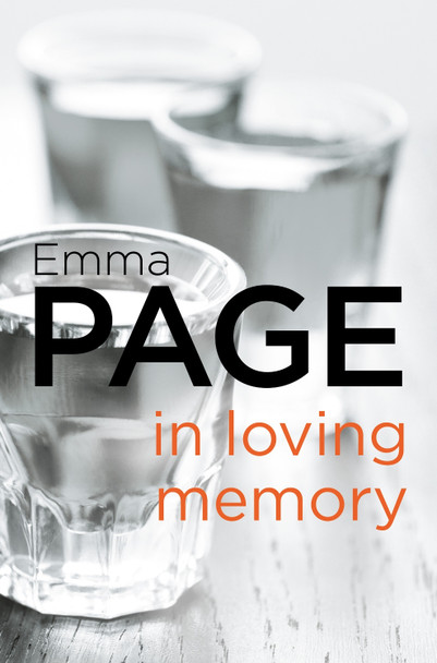In Loving Memory by Emma Page 9780008175962