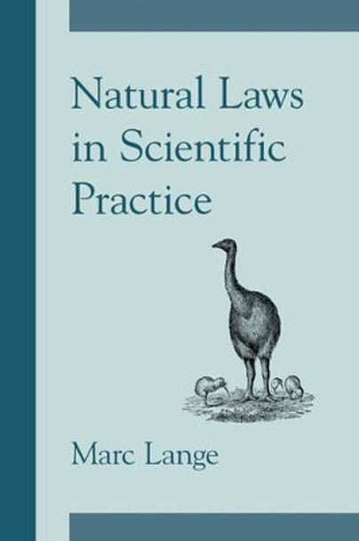 Natural Laws in Scientific Practice by Marc Lange 9780195331332