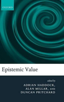 Epistemic Value by Adrian Haddock 9780199231188