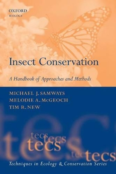 Insect Conservation: A Handbook of Approaches and Methods by Michael J. Samways 9780199298228