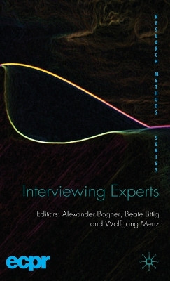 Interviewing Experts by Alexander Bogner 9780230220195