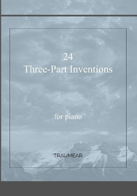 24 Three-Part Inventions by Traumear 9780244672218