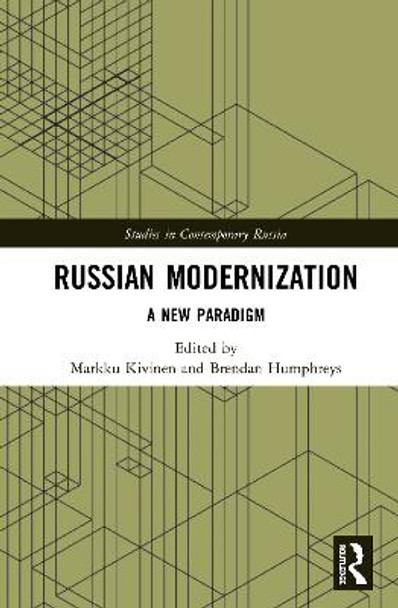 Russian Modernization: A New Paradigm by Markku Kivinen