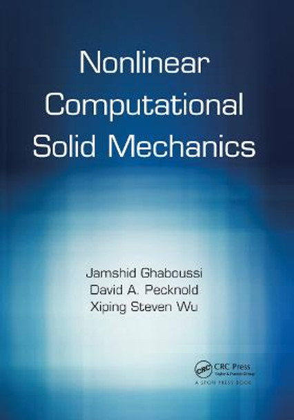 Nonlinear Computational Solid Mechanics by Jamshid Ghaboussi