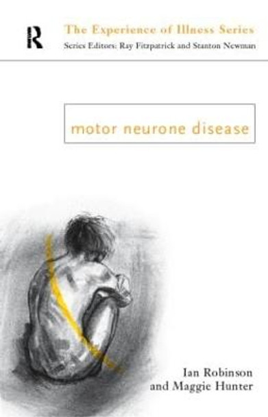 Motor Neurone Disease by Margaret Hunter