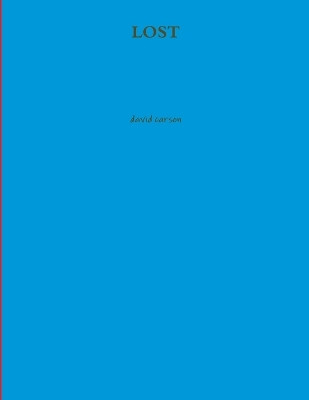 Lost by David Carson 9780359695195