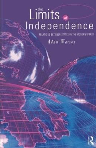 The Limits of Independence by Adam Watson