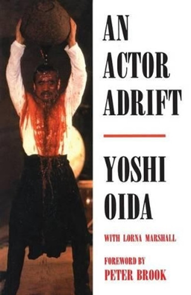 An Actor Adrift by Yoshi Oida 9780413658401