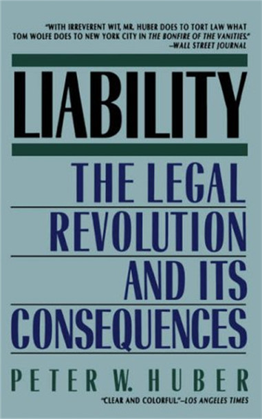 Liability by Peter Huber 9780465039197
