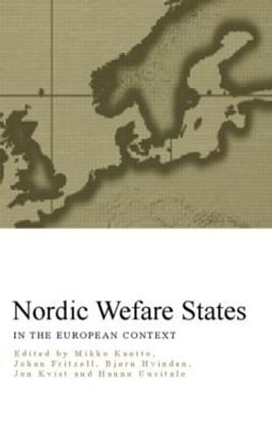 Nordic Welfare States in the European Context by Johan Fritzell