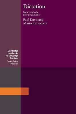 Dictation: New Methods, New Possibilities by Paul Davis 9780521348195