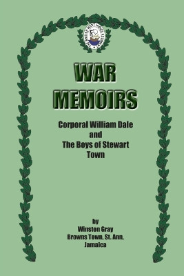 War Memoirs by Winston Gray 9780557072217