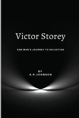 Victor Storey by A R Johnson 9780578303611