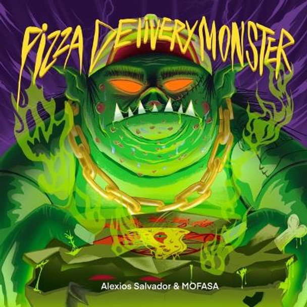 Pizza Delivery Monster by Mofasa Artwork 9780645632910