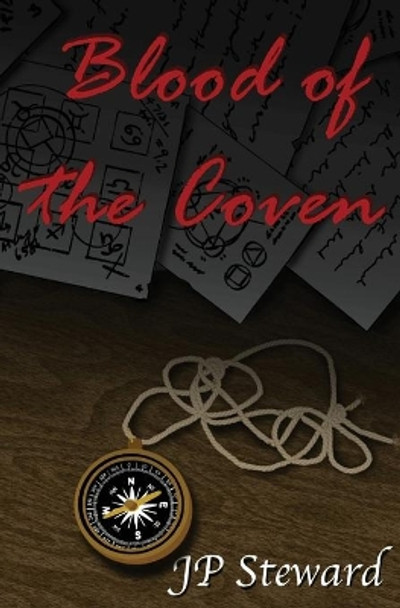 Blood of the Coven by Jp Steward 9780578986258