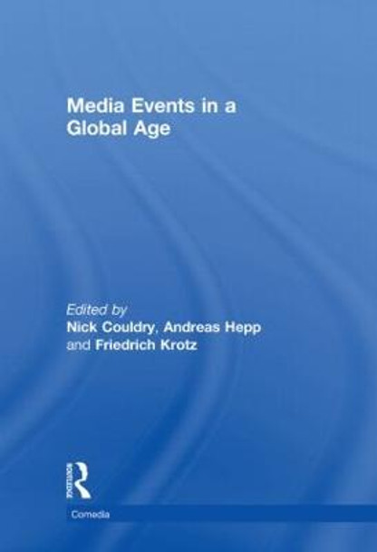 Media Events in a Global Age by Nick Couldry