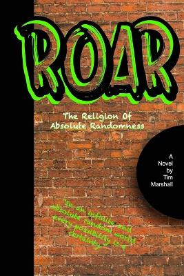 Roar by Tim, Marshall 9780615141084