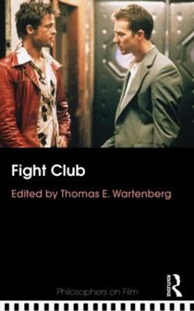 Fight Club by Thomas E. Wartenberg