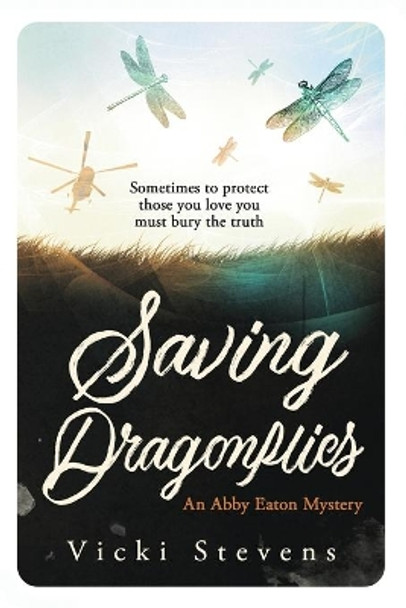 Saving Dragonflies by Vicki Stevens 9780648383154