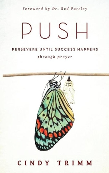 Push by Cindy Trimm 9780768413434