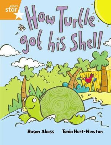 Rigby Star Guided 2 Orange Level, How the Turtle Got His Shell Pupil Book (single) by Susan Akass