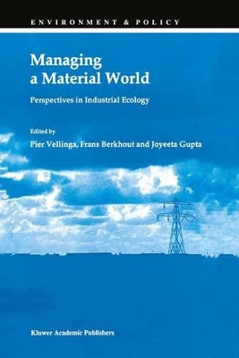 Managing a Material World by Pier Vellinga 9780792352068