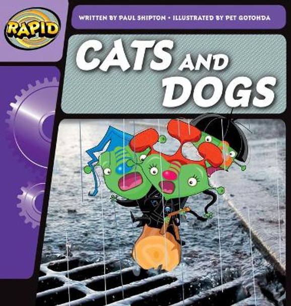 Rapid Phonics Cats and Dogs Step 2 (Fiction) by Paul Shipton