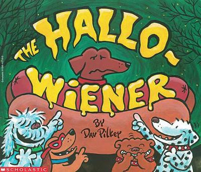 The Hallo-Wiener by Dav Pilkey