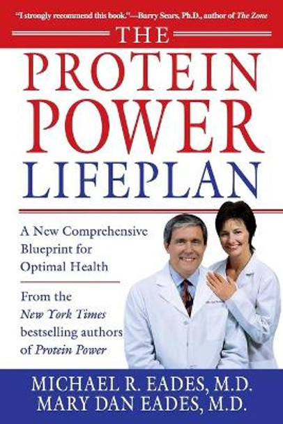 The Protein Power Lifeplan by Michael R Eades