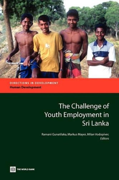 The Challenge of Youth Unemployment in Sri Lanka by Ramani Gunatlilaka 9780821381175