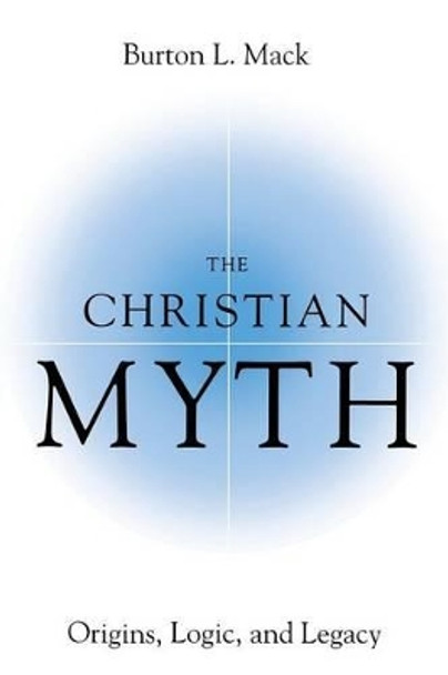 Christian Myth by Mack Burton 9780826415431
