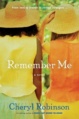 Remember Me by Cheryl Robinson 9780451233387