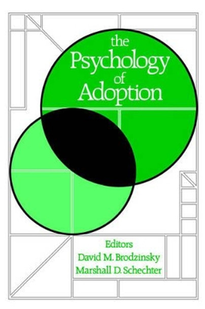 The Psychology of Adoption by David M. Brodzinsky 9780195082739