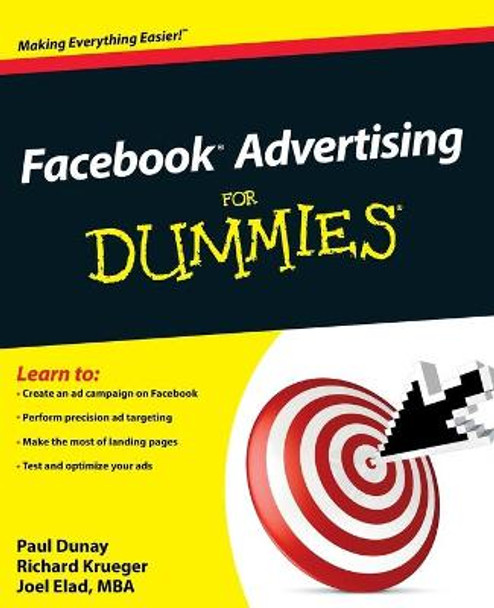 Facebook Advertising For Dummies by Paul Dunay