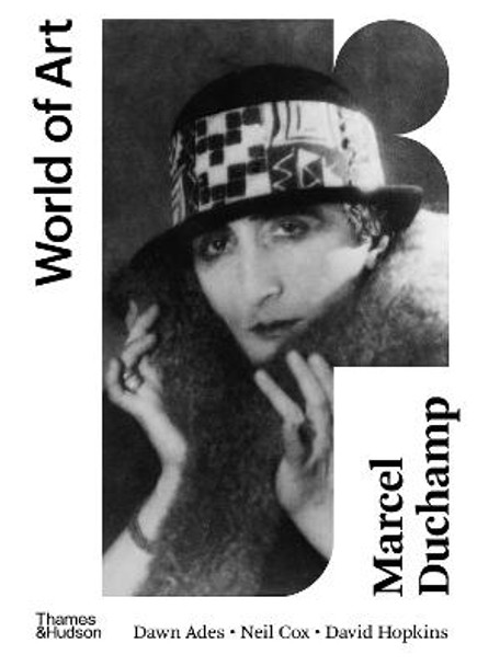 Marcel Duchamp (World of Art) by Dawn Ades