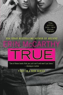 True by Erin McCarthy 9780425274460