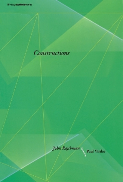 Constructions by John Rajchman 9780262680967