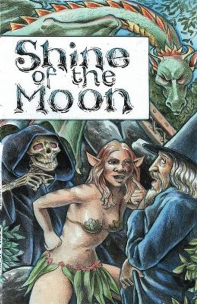 Shine of the Moon: A Graphic Novel John Lawry 9780646973586