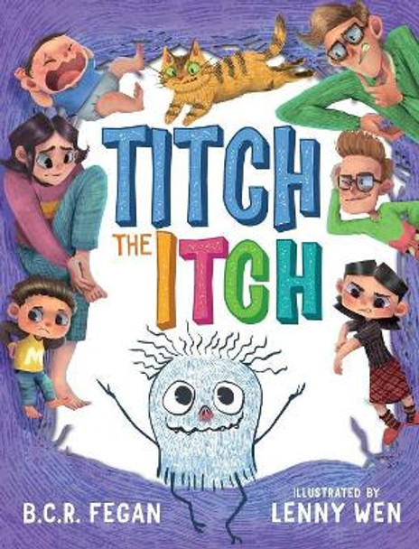 Titch the Itch by B C R Fegan 9780648101949