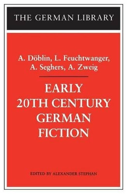 Early 20th Century German Fiction by Alfred Doblin 9780826414557