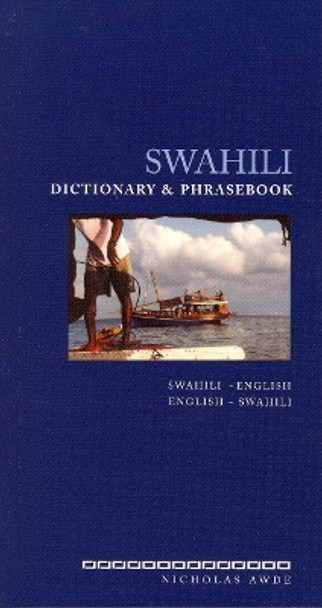Swahili-English / English-Swahili Dictionary & Phrasebook by Nicholas Awde 9780781809054