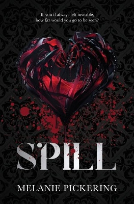 Spill by Melanie Pickering 9780645294507