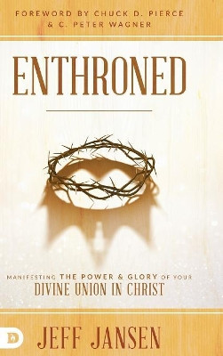 Enthroned by Jeff Jansen 9780768419467