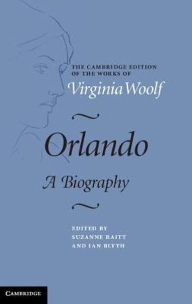 Orlando: A Biography by Virginia Woolf