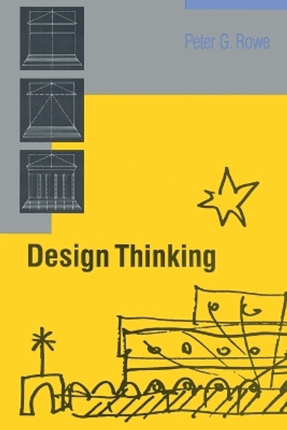 Design Thinking by Peter G. Rowe 9780262680677