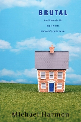 Brutal by Michael Harmon 9780440239956