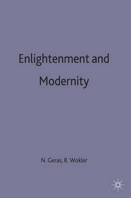 Enlightenment and Modernity by Robert Wokler 9780333716502