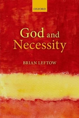 God and Necessity by Brian Leftow 9780199263356