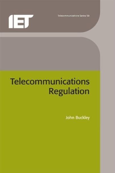 Telecommunications Regulation by John Buckley 9780852964446